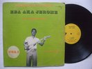 EBA AKA JEROME & SANWI STAR VOL1 LP GREAT RYTHM & GTR ?