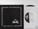 MOUNTAIN GOATS songs about fire 45   (Cassiel) 1996