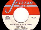 BOBBY PATTERSON My Thing TEXAS FUNK 45 Stormer * LISTEN