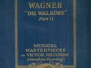 WAGNER - DIE WALKURE, PART II - VICTROLA 78 RPM SET