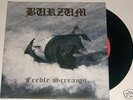 BURZUM Feeble Screams 7
