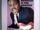 OTIS RUSH MOURNIN' IN MORNING NICE ORIG'69 COTILLION LP