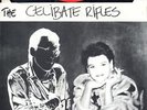 ? CELIBATE RIFLES - Pretty Pictures SYDNEY PUNK '83 ?