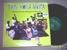 FLUTE KWELA AFRICArare PENNY WHISTLE with BLACK MAMBAZO