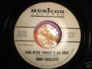 Jimmy Radcliffe - Long After Tonight Is All Over.......