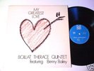 BOILLAT THERACE 5 Benny Bailey Greatest Love Swiss LP