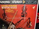 LIVING STRINGS / GOULD RCA  LSC 2317 NM LIVING STEREO