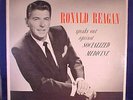 RONALD REAGAN SPEAKS OUT AGAINST SOCIALIZED MEDICINE