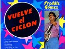 Freddie Gomez sus Dinamicos SEALED LP Vuelve el Ciclon