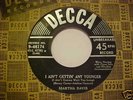 MARTHA DAVIS 45 RPM I AINT GETTIN ANY YOUNGER DEC 48174