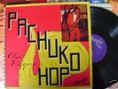 CHUCK HIGGINS LP--PACHUKO HOP  USA COMBO LP-300