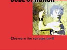 ? CODE OF HONOR - Beware.. SF HC '84 / SOCIETY DOG ?