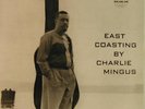 Charles Mingus-East Coasting-Bethlehem 6019-SUPERB