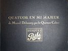 QUATUOR CALVET / DELANNOY / PATHE PAT 43-6