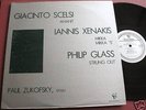 Giacinto Scelsi Iannis Xenakis Philip Glass Zukofsky LP