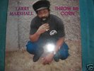 *LARRY MARSHALL : THROW MI CORN* OMLP 29 ROOTS REGGAE