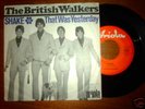 THE BRITISH WALKERS * Unique German Ariola1966 PS 45 M-