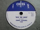 JIMMY ROGERS-Rock this house/My last meal-Chess 1721