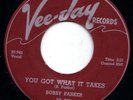 Vee Jay blues 45  BOBBY PARKER - You Got What It Takes