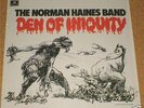 Norman Haines Band - Den Of Iniquity, Unplayed Reissue