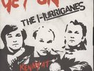 HURRIGANES - Get On (1977) PS / FINLAND-ROCK