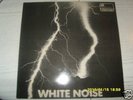 LP - WHITE NOISE - An Electric Storm - Mint - rar 