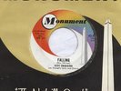 ROY ORBISON 45 FALLING B/W/ DISTANT DRUMS MONUMENT 815