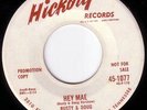 ROCKABILLY 45 RUSTY & DOUG HEY MAE HICKORY 1077 HEAR