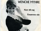 WENCKE MYHRE-RARE SCHWEDEN SINGLE