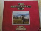 TRAGICALLY HIP - ROAD APPLES   MCA   N/Mint