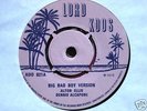BIG BAD BOY VERS DENNIS ALCAPONE ALTON ELLIS HUDSON