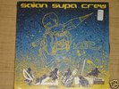 SAIAN SUPA CREW - KLR - 2 disques 33 T