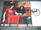 White Stripes “Universal Buzz” orig`04 Red Zebra Rec.