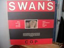 SWANS-COP LP ORIG. 80's PRESS W/LYRICS EX CONDITION KBD