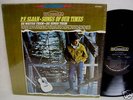 P F SLOAN SONGS OF OUR TIMES 65 US DUNHILL LP IN SHRINK
