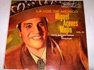 MIGUEL ACEVES MEJIA LA VOZ DE MEXICO RCA MKL-1275 NM LP