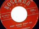 Jo Ann Henderson_Rose Mitchell Baby please dont go HEAR