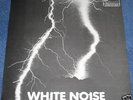 THE WHITE NOISE An Electric Storm Island Pink Rim EX LP
