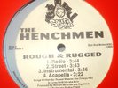 THE HENCHMEN - ROUGH & RUGGED 12