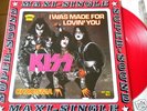Kiss Maxi-I was made for loving you-Rot Vinyl