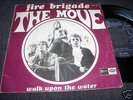 THE MOVE Fire Brigade 7