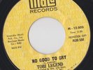 Tobi Legend - No Good To Cry - Mala 12003 Soul 45
