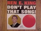 BEN E. KING Don't Play That Song 1962 Atco lp mono VG++