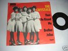 The Crystals Then He Kissed Me 7''