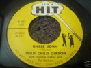 ROCKABILLY 45/ WILD CHILD GIPSON 