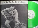 Bob Dylan LP Let Me Die In My Footsteps TMOQ Green Wax
