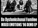 DA DYSFUNKSHUNAL FAMILEE/MIXED EMOTIONS 1996 RARE EP