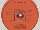 IT'S A BEAUTIFUL DAY (CBS 63722) Listed £20