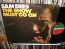 Sam Dees The Show Must Go On Atlantic LP