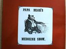 PAPA BEAR'S MEDICINE SHOW LONG OOP EXACT RE FOLK PSYCH